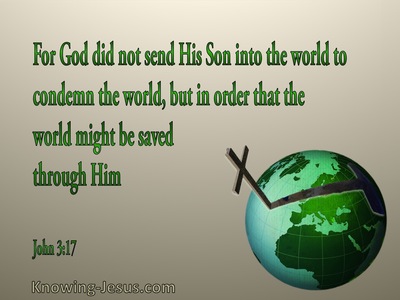John 3:17 God Sent His Son Into The World (green)